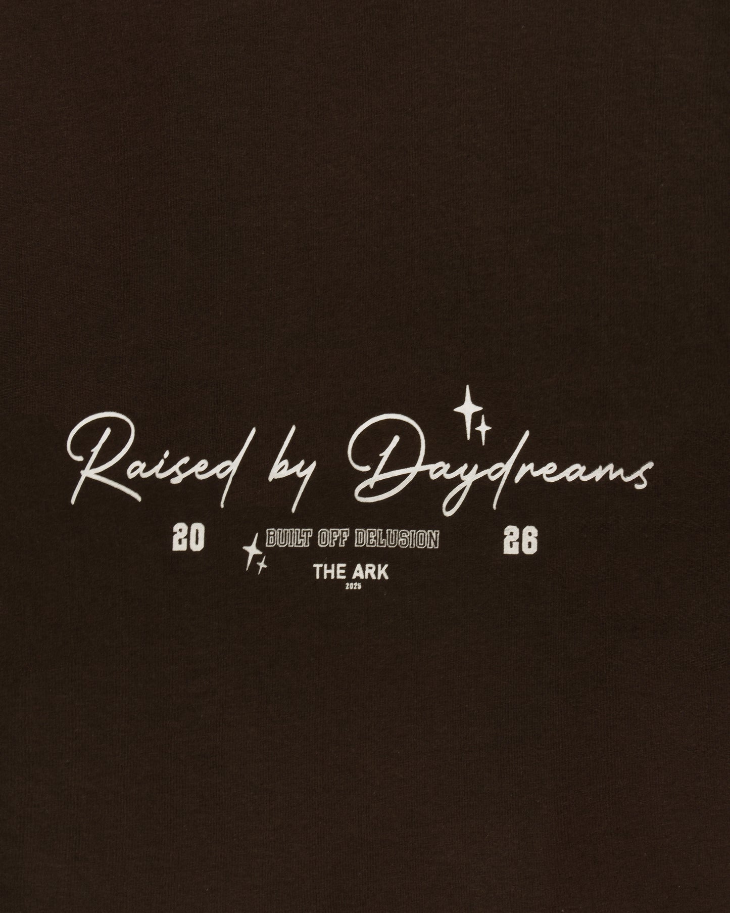 Raised by Daydreams Tee — Espresso